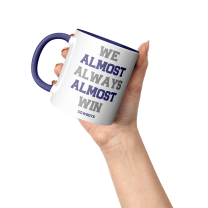 Personalized 11 oz Coffee Mug 'We Almost Win' - Custom Team Colors, Name & Number