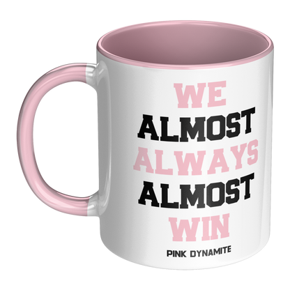Personalized 11 oz Coffee Mug 'We Almost Win' - Custom Team Colors, Name & Number