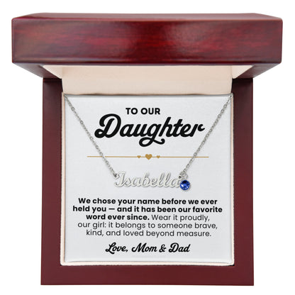 For Daughter: Personalized Name Pendant Necklace with Birthstone and Message Card — "We chose your name before we ever held you"2