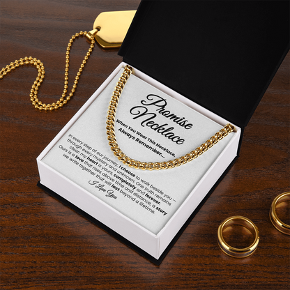 For Boyfriend or Husband: Cuban Link Chain with Message Card — "I choose to walk beside you..."