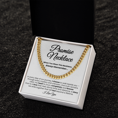 For Boyfriend or Husband: Cuban Link Chain with Message Card — "I choose to walk beside you..."