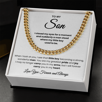 For Son: Cuban Link Chain with Message Card — "You are my greatest pride and joy"