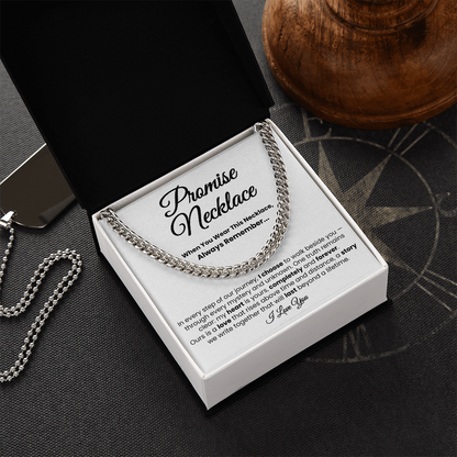 For Boyfriend or Husband: Cuban Link Chain with Message Card — "I choose to walk beside you..."