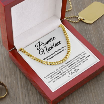 For Boyfriend or Husband: Cuban Link Chain with Message Card — "I choose to walk beside you..."