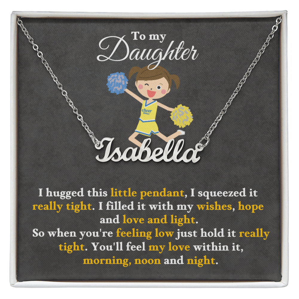 Custom Name Necklace with 16-18 Inch Adjustable Chain and Message Card- To My Daughter