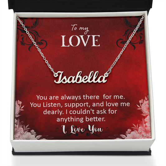 Personalized Name Necklace with 16-18 Inch Adjustable Chain and Message Card - To My Love