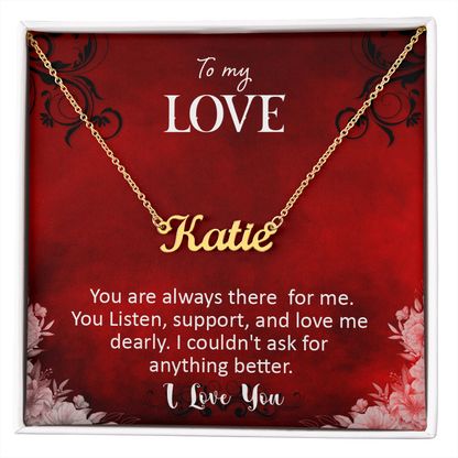 Personalized Name Necklace with 16-18 Inch Adjustable Chain and Message Card - To My Love